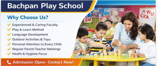 Bachpan Play School